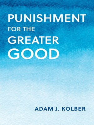 cover image of Punishment for the Greater Good